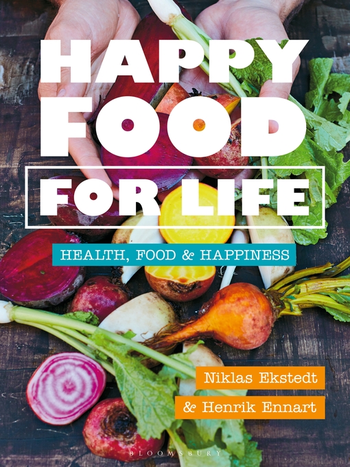 Title details for Happy Food for Life by Henrik Ennart - Available